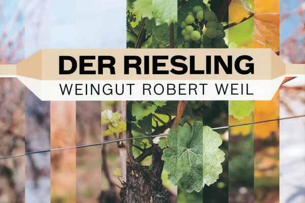 Der Riesling - Weingut Robert Weil